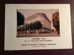 Congrés 3 éme Milliard Groupe Assurances Alsaciennes Banquet De Cloture L'aubette STRASBOURG 67 Bas Rhin 1957 - Menus
