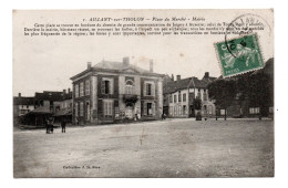 89 AILLANT SUR THOLON Place Du Marché - Mairie N° 1 - Coll JD - Ancienne Mairie - Aillant Sur Tholon