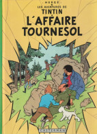 TINTIN " TINTIN L'AFFAIRE TOURNESOL " CASTERMAN DE 1979 - Tintin