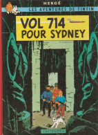 TINTIN " TINTIN VOL 714 POUR SYDNEY " CASTERMAN DE 1979 - Tintin