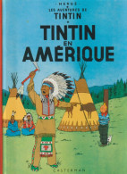 TINTIN " TINTIN EN AMERIQUE " CASTERMAN DE 1983 - Tintin