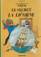 TINTIN " TINTIN LE SECRET DE LA LICORNE " CASTERMAN 1 - Tintin