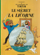 TINTIN " TINTIN LE SECRET DE LA LICORNE " CASTERMAN 2 - Tintin