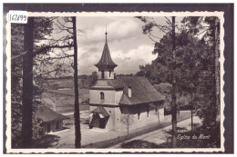 DISTRICT DE LAUSANNE - LE MONT - L'EGLISE - TB - Le Mont-sur-Lausanne