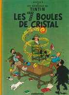 TINTIN " TINTIN LES 7 BOULES DE CRISTAL " CASTERMAN DE 1980 2 - Tintin