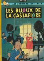 TINTIN " TINTIN LES BIJOUX DE LA CASTAFIORE " CASTERMAN DE 1981 1 - Tintin