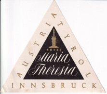 ANTIGUA ETIQUETA DEL HOTEL MARIA THERESIA DE INNSBRUCK (AUSTRIA) - Etiquettes D'hotels