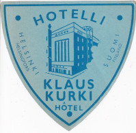 ANTIGUA ETIQUETA DEL HOTEL KLAUS KURKI DE HELSINKI (FINLAND-FINLANDIA) - Etiquettes D'hotels