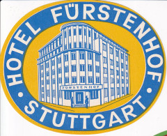 ANTIGUA ETIQUETA DEL HOTEL FURSTENHOF DE STUTTGART (GERMANY-ALEMANIA) - Etiquettes D'hotels