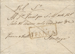 D.P. 16. 1825 (17 DIC). Carta De Santa Eulalia De Ares (Coruña) A Santiago. Manuscrito "Franca De Porte". Aspa De Tinta. - ...-1850 Préphilatélie