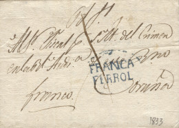 D.P. 16. 1833. Carta Circulada A Coruña. Manuscrito "franco" Y Aspas De Tinta. Marca Nº 13A Del Ferrol "FRANCA/FERROL". - ...-1850 Préphilatélie