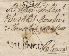 D.P. 19. 1804 (31 DIC). Carta De Gandía A Valencia. Aspas De Tinta. Marca Nº 3N Y A La Llegada "FRANCA" En Rojo Nº 28R ( - ...-1850 Prephilately