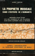 La Prophétie Musicale Dans L'histoire De L'humanité Précédée D'une étude Sur Les Nombres Et Les Planètes Dans Leurs Rapp - Musica