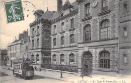 EDUCATION Ecoles - 80 - AMIENS : Le Lycée De Jeunes Filles ( Bon Plan Tramway ) - CPA - Somme - Escuelas