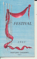 VIEUX PAPIERS   CALENDRIER    (PETIT)   "  FESTIVAL   -   PARFUMS CHERAMY  "          1960. - Small : 1941-60