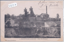 MONTCEAU-LES-MINES- PUITS DE STE-ELISABETH - Montceau Les Mines