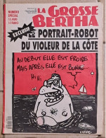 La GROSSE BERTHA N°special 29 1991 CHARB LUZ GEBE CABU TIGNOUS LEFRED THOURON.... - Sonstige & Ohne Zuordnung