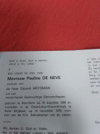 Doodsprentje Pauline De Neve / Merchtem 18/8/1898 Aalst Mijlbeek 14/11/1976 ( Eduard Meysman ) - Religion & Esotérisme