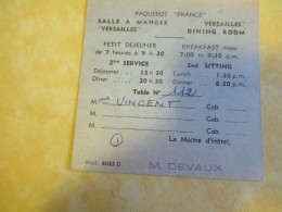 Compagnie Générale Transatlantique/Paquebot "FRANCE" / Salle à Manger " Versailles " / Petit Déjeuner/ /1972    TCK252 - Biglietti D'ingresso