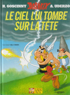 ASTERIX " ASTERIX LE CIEL LUI TOMBE SUR LA TETE "  EDITIONS ALBERT-RENE DE 2005 - Astérix