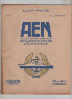 AEN Association Amicale Ecole Navale Theunissen 1938 Bulletin - Francese