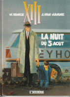 XIII " LA NUIT DU 3 AOUT  " DARGAUD DE 1993 2 - XIII