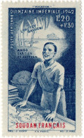 SUDAN FRANCESE, FRENCH SUDAN, FONDO ISTRUZIONE COLONIALE, 1942, FRANCOBOLLI NUOVI (MLH*) Scott:FR-SU CB4, Yt:FR-SU PA9 - Unused Stamps