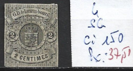 LUXEMBOURG 4 Sans Gomme Côte 150 € - 1859-1880 Armarios