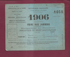 050224 - RF PARIS 1906 N°1058 FOIRE AUX JAMBONS Stationnement Ferrailleur Réception Droit Occupation - Chambre De Commerce