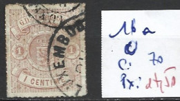 LUXEMBOURG 16a Oblitéré Côte 70 € ( Aminci ) - 1859-1880 Wapenschild