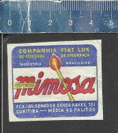 MIMOSA  - OLD MATCHBOX LABEL MADE IN BRAZIL - Boites D'allumettes - Etiquettes