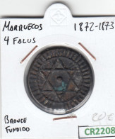 CR2208 MONEDA MARRUECOS 4 FALUS 1872-1873 BRONCE FUNDIDO - Autres – Afrique