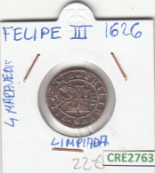 CRE2763 MONEDA ESPAÑA FELIPE III 1626 4 MARAVEDIS (LIMPIADA) - Otros & Sin Clasificación
