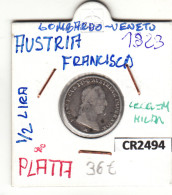 CR2494 MONEDA AUSTRIA 1/2 LIRA 1823 PLATA - Andere - Europa