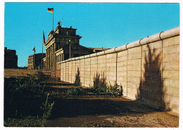 D-16740  BERLIN : Brandenburger Tor Und Mauer - Berliner Mauer