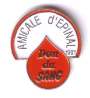 R223 Pin's Médical DON DU SANG AMICALE Épinal VOSGES Achat Immédiat - Medical