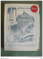 Le Bateau Des Sorcières Toudouze Bretagne  Marine Histoire Aventure  Voyage 1923 - Bretagne