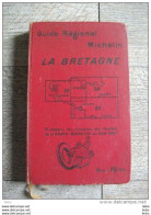 Bretagne   Guide Michelin 1926 Carte De Questions EO Illustré Voyage - Michelin (guides)