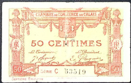 FRANCE * 50 Centimes * Chambre De Commerce De Calais * ND * Etat/Grade B/VG *  - Chambre De Commerce