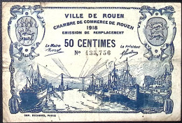 FRANCE * 50 Centimes * Chambre De Commerce De Rouen *  1918 * Etat/Grade B/VG - Bonds & Basic Needs