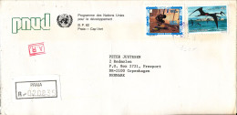 Cape Verde Registered Cover Sent To Denmark The BIRD Stamp Is Damaged (UN Development Programme Praria) - Cap Vert