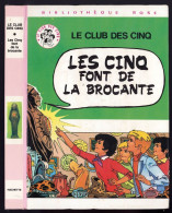 Hachette - Bibliothèque Rose - Club Des Cinq - Claude Voilier - "Les Cinq Font De La Brocante" - 1980 - #Ben&CD5 - Bibliotheque Rose