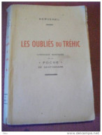 Kervenel Les Oubliés Du Tréhic Saint-nazaire Guerre  Ww2 1949 - Oorlog 1939-45