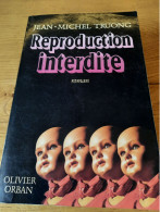 Reproduction Interdite TRUONG 1989 - Action