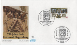 Germany Deutschland 1995 FDC 750 Jahre Freie Reichsstadt Regensburg, Canceled In Berlin - 1991-2000