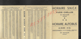 CHEMIN DE FER ANCIEN DEPLIANT HORAIRE S N C F PARIS CHELLES HORAIRE AUTOBUS LIGNE 213 VINCENNES CHELLES : - Chemin De Fer