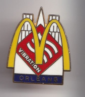 Pin's McDonald's Vibration Orléans Réf 7333JL - McDonald's