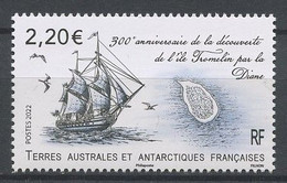 TAAF 2022 N° 1021 ** Neuf MNH Superbe 300eme Anniversaire De La Découverte De L'île Tromelin Bateau Voilier La Diane - Neufs