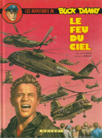 BUCK-DANNY N° 43 " LE FEU DU CIEL "   NOVEDI - Buck Danny