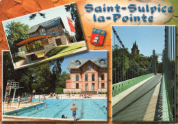 CPM - D - TARN - SAINT SULPICE LA POINTE - MULTIVUES - LA MAIRIE - LA PISCINE - LE PONT SUSPENDU SUR L'AGOUT - Saint Sulpice